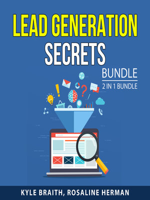 cover image of Lead Generation Secrets Bundle, 2 in 1 Bundle
